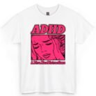ADHD A Diva Has Distractions Shirt