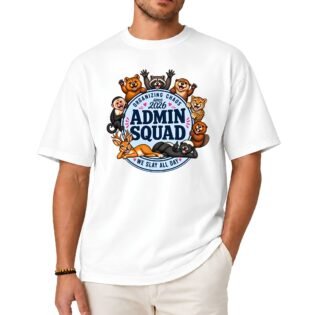 Admin Squad Organizing Chaos Since 2026 Shirt