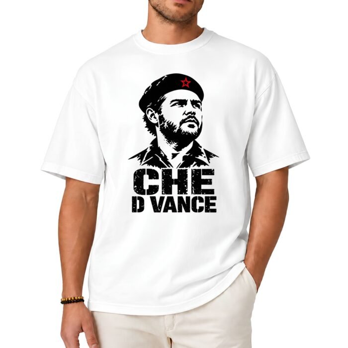 Che D Vance Che Guevara Parody Shirt