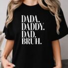 Dada Daddy Dad Bruh Shirt