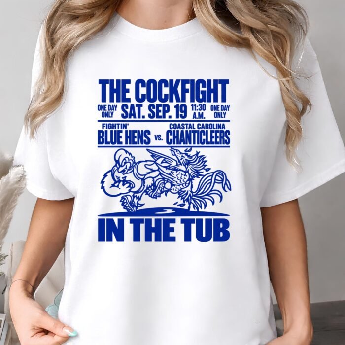Delaware Football The Cockfight In The Tub 2026 T-Shirt