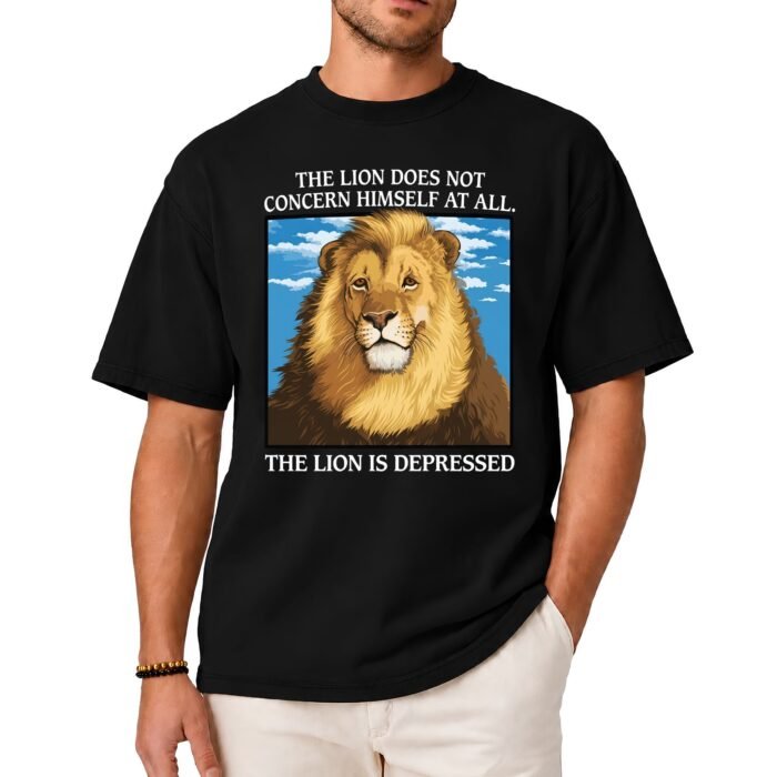 The Lion Is Depressed Shirt The Lion Is Depressed Shirt