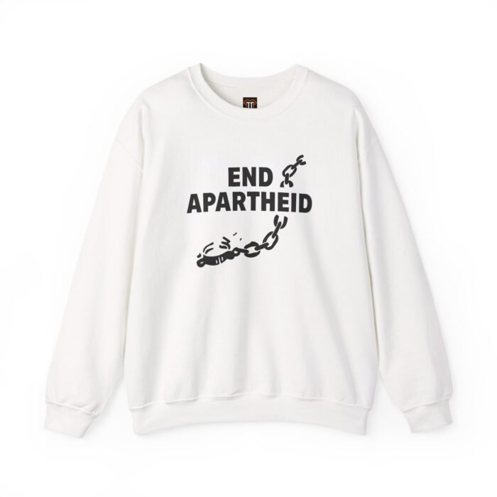 End Apartheid Sweatshirt