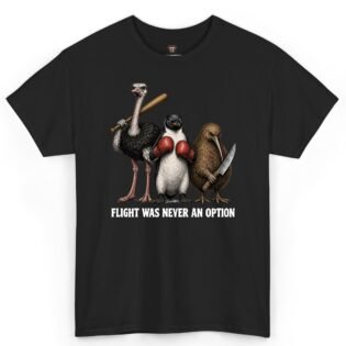 Flight Was Never an Option Shirt