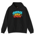 Garage Sale Crew Hoodie