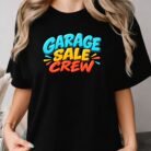 Garage Sale Crew Shirt