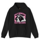 Half Princess Half Big Dawg Hoodie