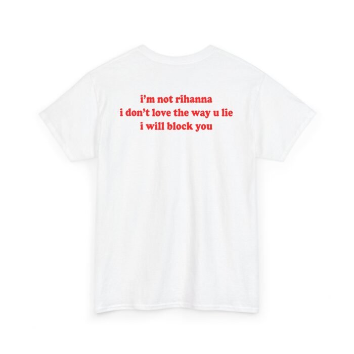 I'm not Rihanna Shirt I'm not Rihanna Shirt