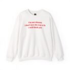 I'm not Rihanna Sweatshirt