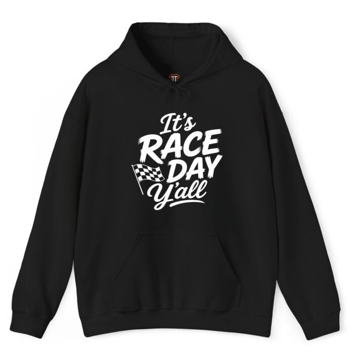 It's Race Day Y'all Hoodie It's Race Day Y'all Hoodie
