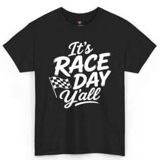 It's Race Day Y'all Shirt