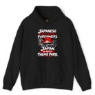 Japanese Don't Hate Foreigners Japan Is Not a Theme Park Hoodie