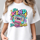 Be Kind You Can't Rewind Shirt