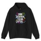 One School Year Later Hoodie