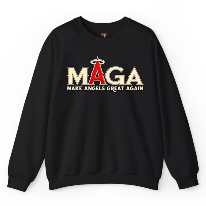Los Angeles Angels Maga Make Angels Great Again Sweatshirt Los Angeles Angels Maga Make Angels Great Again Sweatshirt