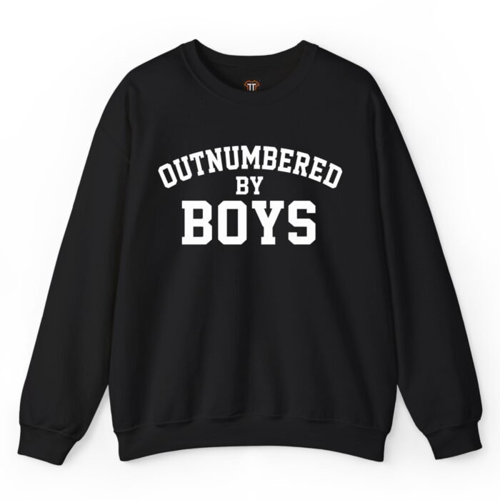 Outnumbered by Boys Sweatshirt