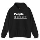 People One Star Review Absolute Nightmare Would Not Recommend Hoodie