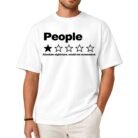 People One Star Review Absolute Nightmare Would Not Recommend Shirt