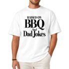 Raised on BBQ and Dad Jokes Shirt