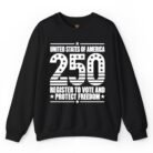 America 250th Anniversary Register to Vote and Protect Freedom Sweatshirt