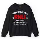 With Courage Nothing Is Impossible RNLI Sweatshirt