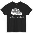 Schrödinger's Booster Box Epic Pulls I'm Rich I'm Ruined Shirt