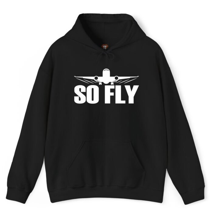 So Fly Airplane Hoodie for Flight Attendants, Pilots & Cabin Crew So Fly Airplane Hoodie for Flight Attendants, Pilots & Cabin Crew