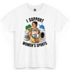 I Support Women's Sports Shirt