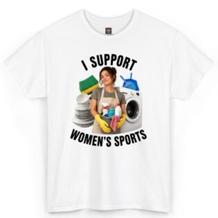 I Support Women’s Sports Shirt I Support Women's Sports Shirt