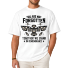 You Are Not Forgotten Orange Shirt Day Shirt