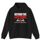 Beyond the Letters Dyslexia Awareness Hoodie