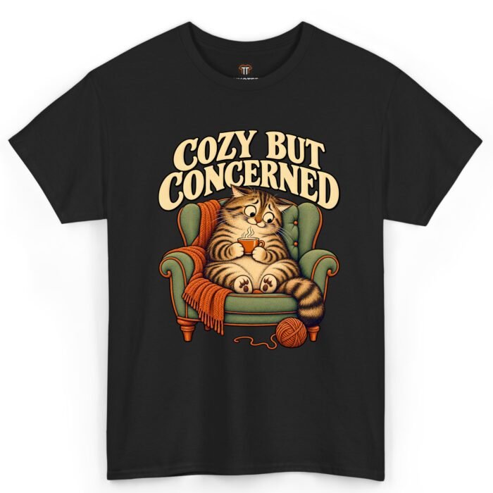 Cozy But Concerned Cat Lover Shirt Cozy But Concerned Cat Lover Shirt