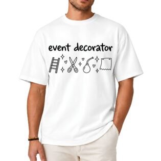 Event Decorator Shirt