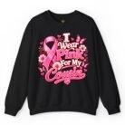I Wear Pink for My Cousin Breast Cancer Awareness Sweatshirt