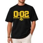 Iowa Hawkeyes 0.02 No Extra Time Necessary Shirt