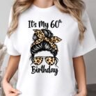 It's My 60th Birthday Leopard Print Shirt