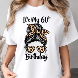 It's My 60th Birthday Leopard Print Shirt