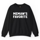 Memaw's Favorite Sweatshirt
