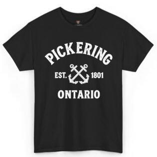 Pickering Ontario Est 1801 Shirt