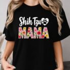 Shih Tzu Mama Shirt – Floral Dog Mom Gift for Pet Lovers