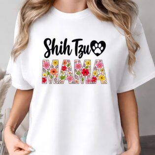 Shih Tzu Mama Shirt – Floral Dog Mom Gift for Pet Lovers