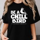 Spencer Jones Be a Chill Bird Shirt