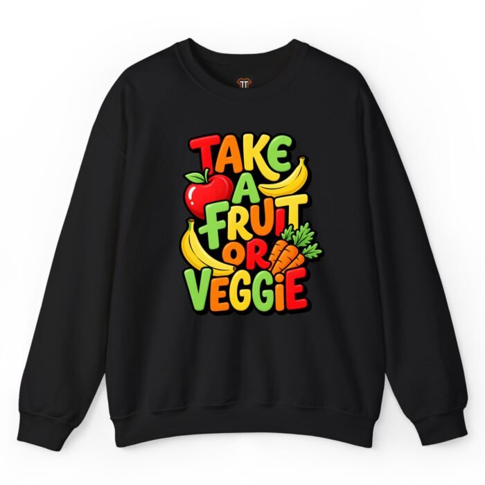 Take a Fruit or Veggie Lunch Lady Sweatshirt Take a Fruit or Veggie Lunch Lady Sweatshirt