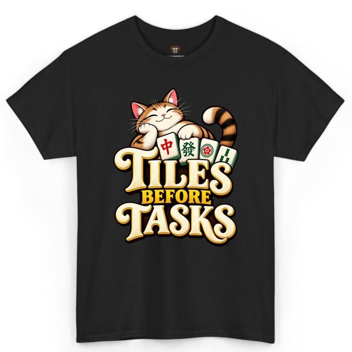 Tiles Before Tasks Mahjong Cat Shirt Tiles Before Tasks Mahjong Cat Shirt